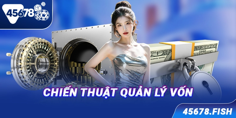 Chiến thuật quản lý vốn
