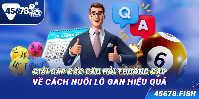Giải đáp các câu hỏi thường gặp về cách nuôi lô gan hiệu quả
