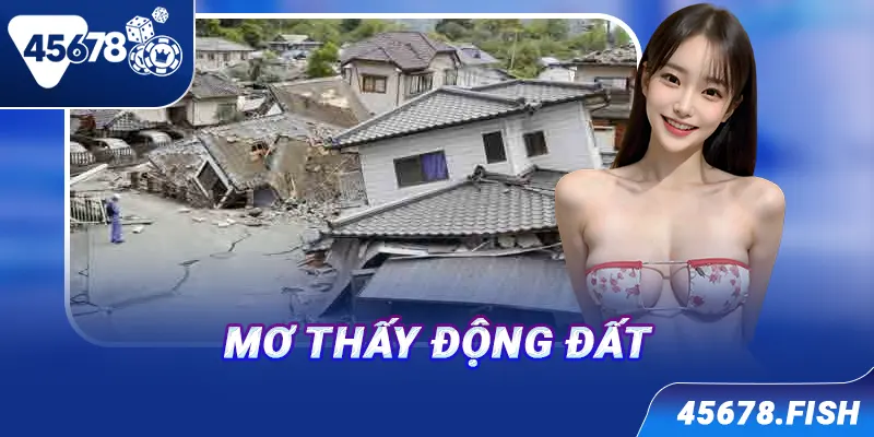Mơ thấy động đất